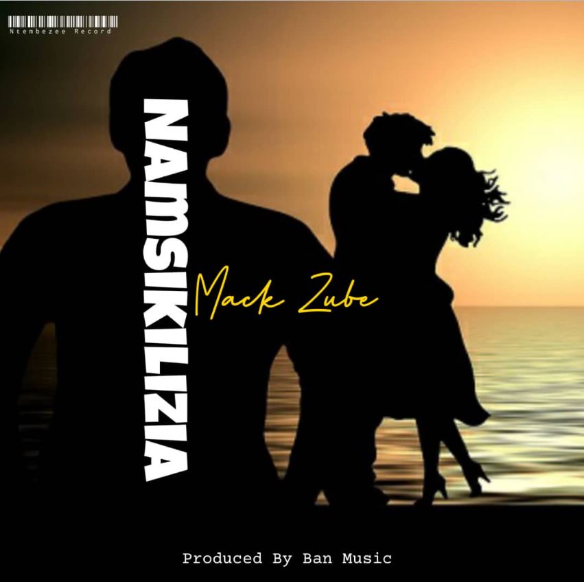 Mack Zube – Nina Mtu Wangu