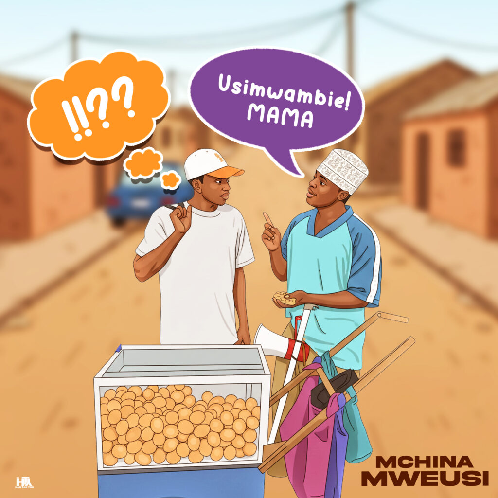 Mchina Mweusi – Usimwambie Mama