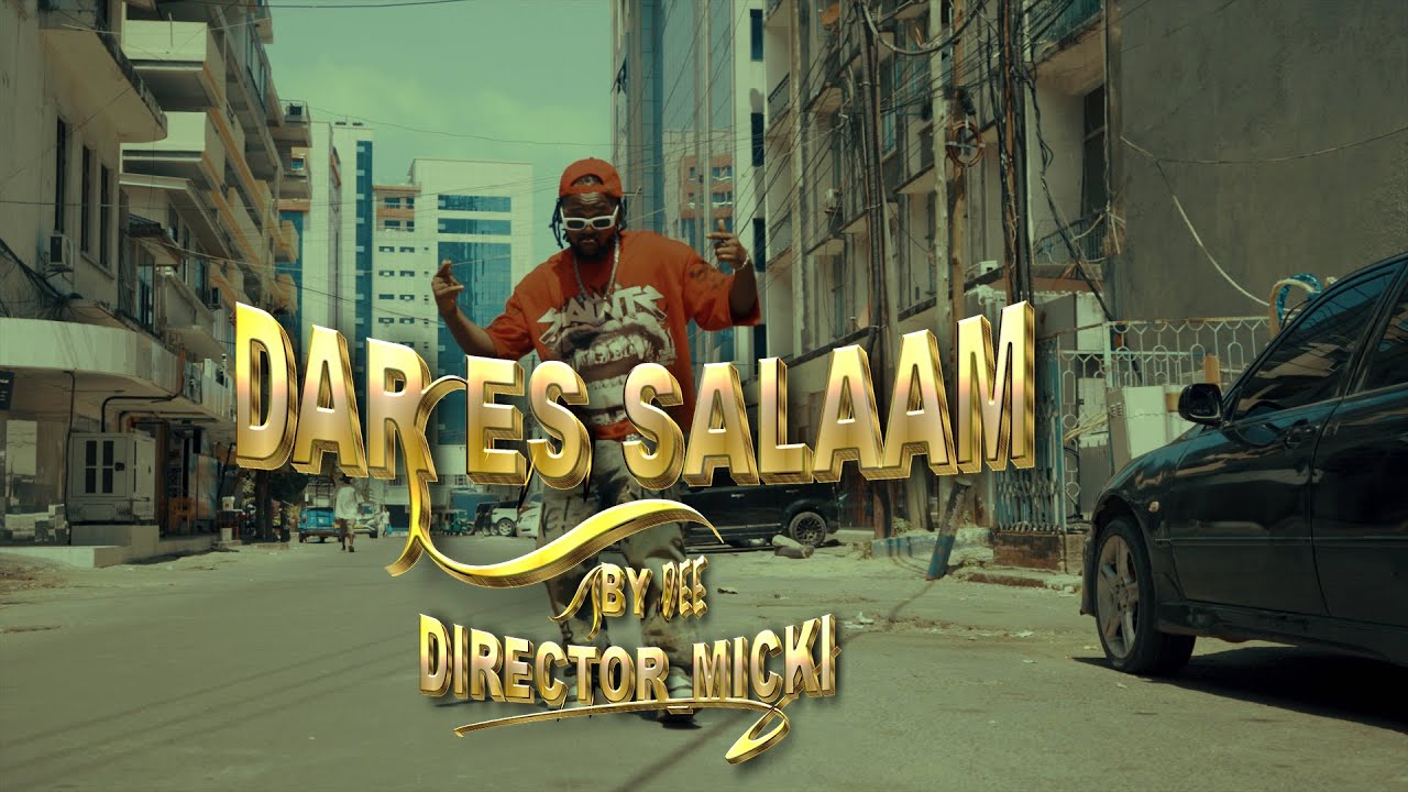 By Dee – Dar Es Salaam