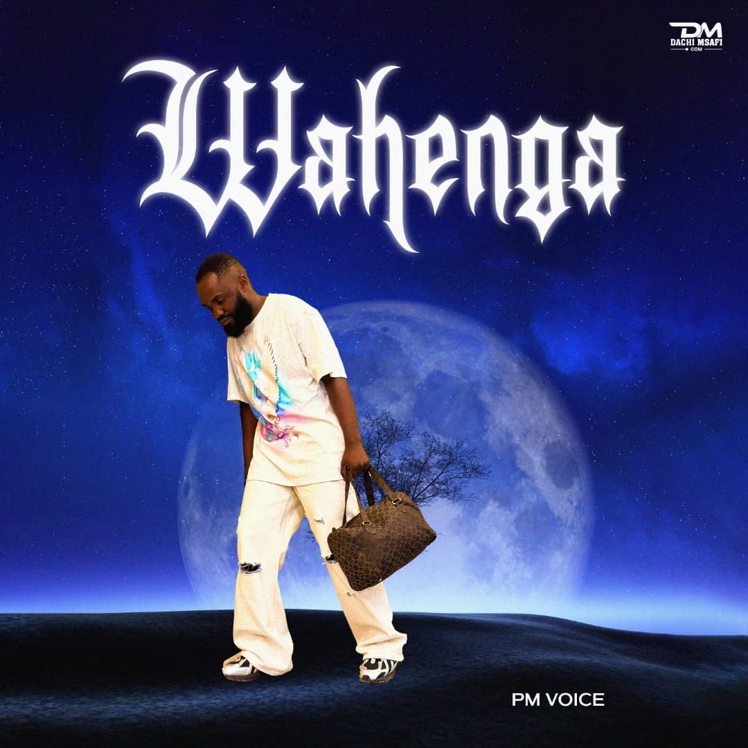 Mp3 | Pm Voice – Wahenga | Download Free