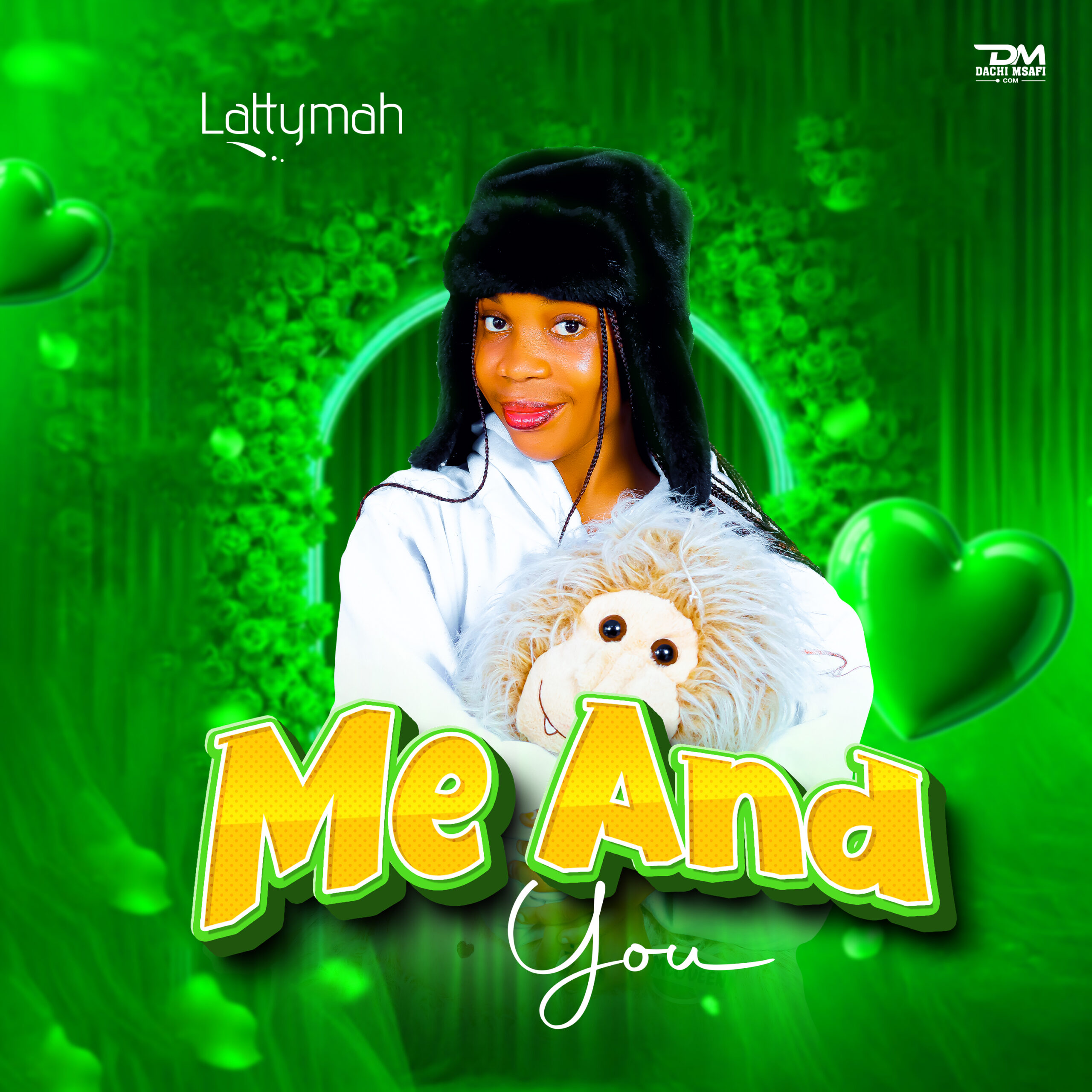 Lattymah – Me And You