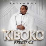 Rayvanny–Kiboko Freestyle