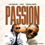 Joh Makini ft Young Lunya–Passion